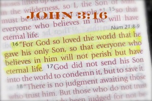 God so loved the world..